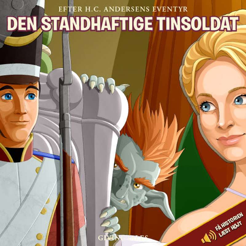 GivingTales Børnebog - Den Standhaftige Tinsoldat (fortalt af Nikolaj Coster-Waldau)